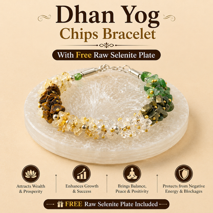 Dhan Yog Chips Bracelet With Free Raw Selenite Plate