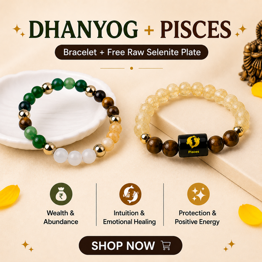 Pisces (मीन राशि) Zodiac & DhanYog Bracelet