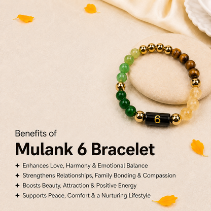 Mulank 6 Bracelet - Attract Love, Harmony & Abundance Energy